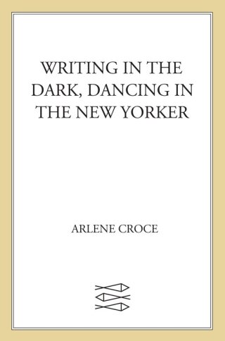 Immagine di copertina: Writing in the Dark, Dancing in The New Yorker 9780374104559