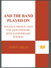Cover image: And the Band Played On 2nd edition 9780312374631