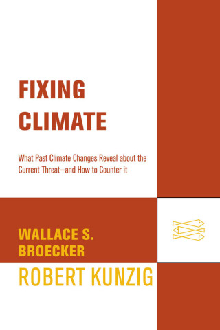 Imagen de portada: Fixing Climate 9780809045013