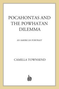 Cover image: Pocahontas and the Powhatan Dilemma 9780809077380