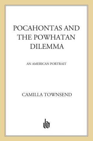 Cover image: Pocahontas and the Powhatan Dilemma 9780809077380
