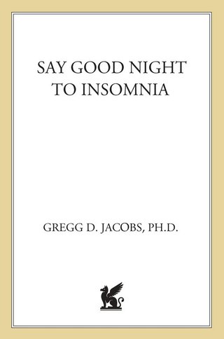 Cover image: Say Good Night to Insomnia 9780805089585