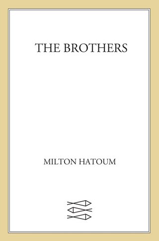 Cover image: The Brothers 9780374141189