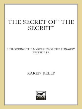 Cover image: The Secret of The Secret 9780312377908
