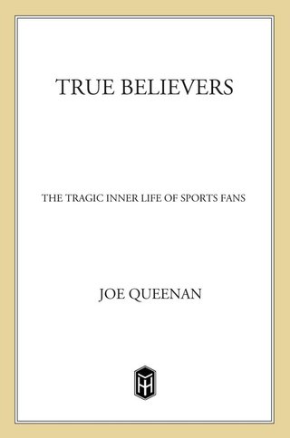 Cover image: True Believers 9780312423216