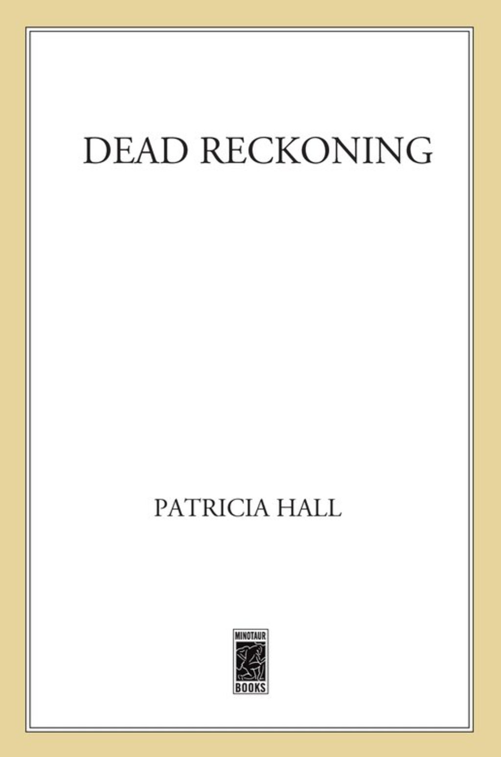 Dead Reckoning A Yorkshire Mystery