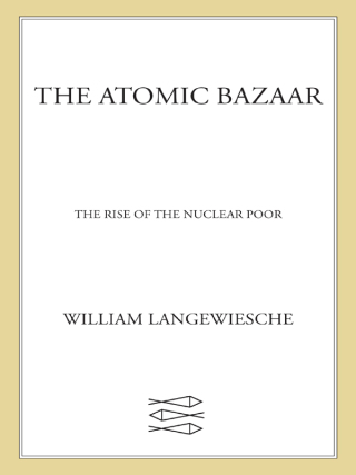 Cover image: The Atomic Bazaar 9780374106782