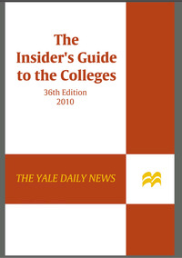 Cover image: The Insider's Guide to the Colleges, 2010 36th edition 9780312570293