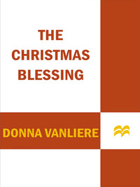 Cover image: The Christmas Blessing 9780312322939