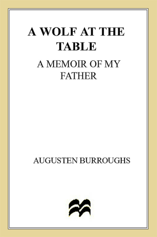 Cover image: A Wolf at the Table 9780312428273