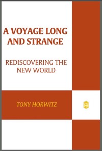 Cover image: A Voyage Long and Strange 9780805076035