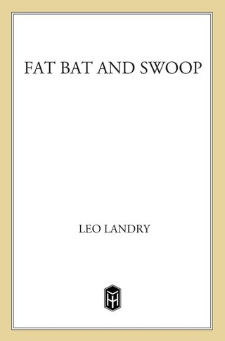 Cover image: Fat Bat and Swoop 9780805070033