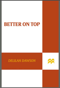 Cover image: Better on Top 9780312369378