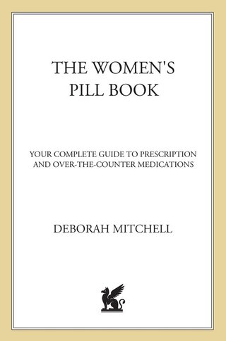 Cover image: The Women's Pill Book 9781250006134