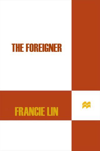 Imagen de portada: The Foreigner 9780312364045