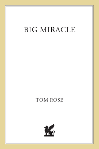 Cover image: Big Miracle 9780312625191