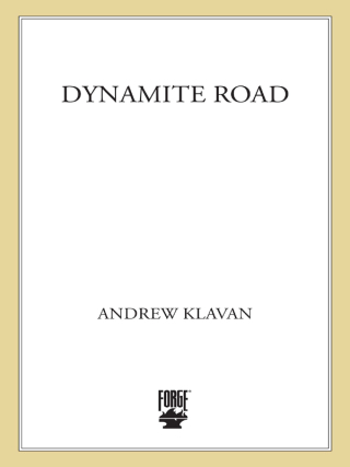 Imagen de portada: Dynamite Road 9780765307859