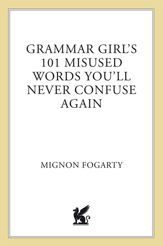 Cover image: Grammar Girl's 101 Misused Words You'll Never Confuse Again 9780312573379