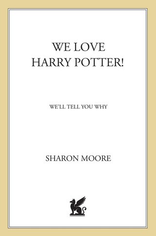 Imagen de portada: We Love Harry Potter! 9780312264819