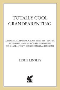 Cover image: Totally Cool Grandparenting 9780312170479