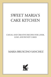 Cover image: Sweet Maria's Cake Kitchen 9780312195274