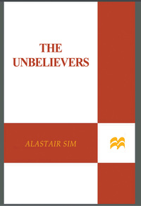 Cover image: The Unbelievers 9780312621698