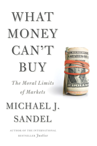 Cover image: What Money Can't Buy 9780374533656