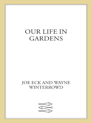 Cover image: Our Life in Gardens 9780374160319