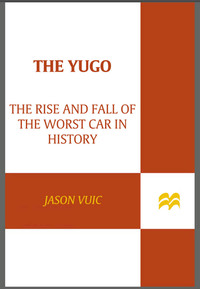 Cover image: The Yugo 9780809098958