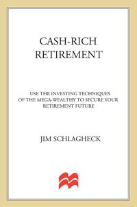 Cover image: Cash-Rich Retirement 9780312539177