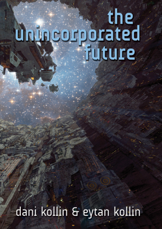 Imagen de portada: The Unincorporated Future 9780765328816