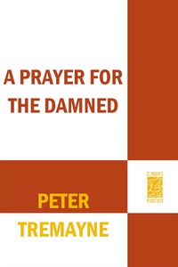 Cover image: A Prayer for the Damned 9780312377892