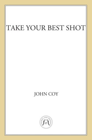 Imagen de portada: Take Your Best Shot 9780312373320