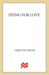 Cover image: Dying for Love 9780312381691