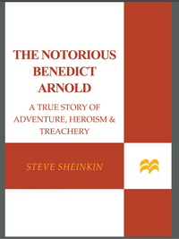 Cover image: The Notorious Benedict Arnold 9781596434868