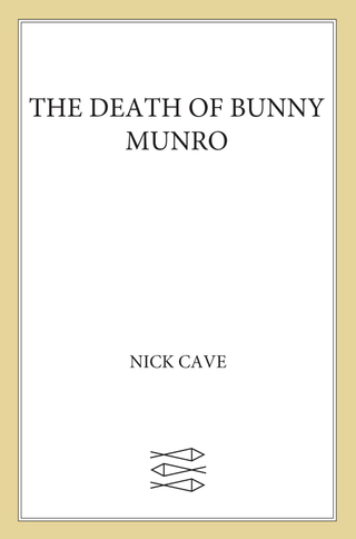 Cover image: The Death of Bunny Munro 9780865479401