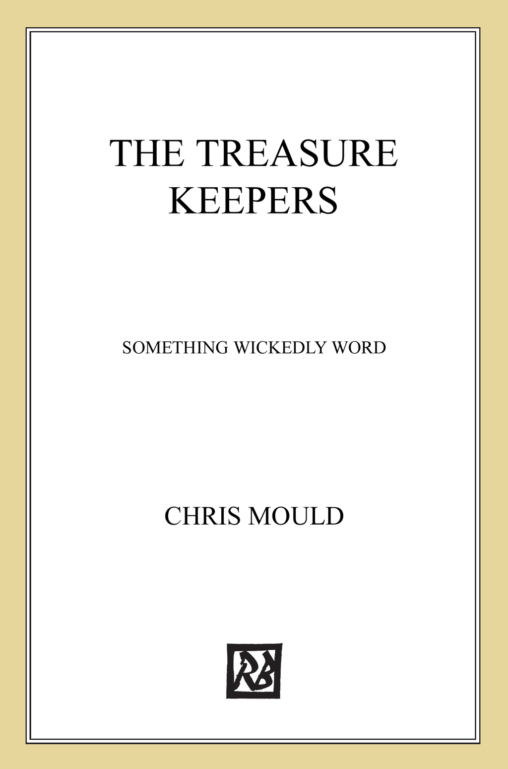 The Treasure Keepers eBook