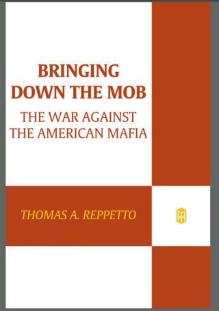 Cover image: Bringing Down the Mob 9780805086591