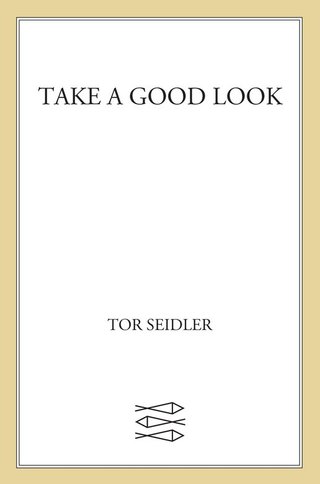 Titelbild: Take a Good Look 9780374272517