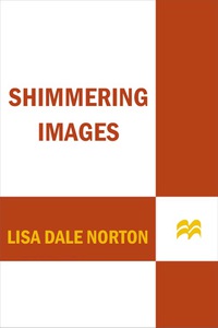 Cover image: Shimmering Images 9780312382926