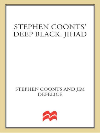 Cover image: Stephen Coonts' Deep Black: Jihad 9780312936990