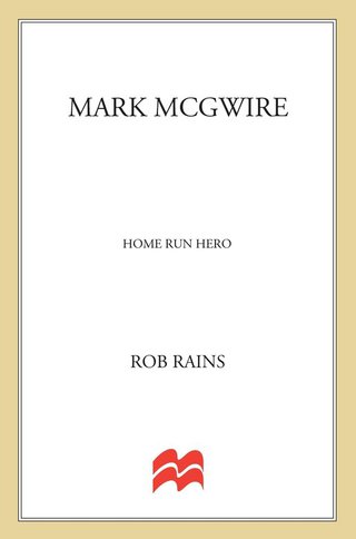 Cover image: Mark McGwire 9780312201623