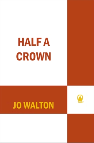 Cover image: Half a Crown 9780765316219