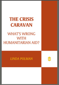Cover image: The Crisis Caravan 9780312610586