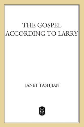 Cover image: The Gospel According to Larry 9781250044389