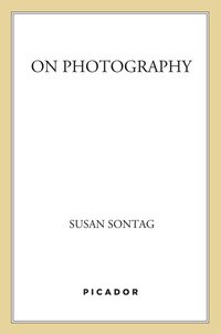 Cover image: On Photography 9780312420093