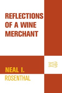 Cover image: Reflections of a Wine Merchant 9780374531782