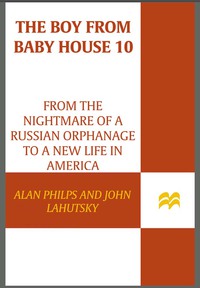 Cover image: The Boy from Baby House 10 9780312656485