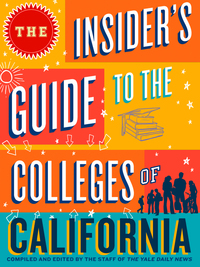 Cover image: The Insider's Guide to the Colleges of California 9781429958646