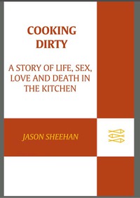 Cover image: Cooking Dirty 9780374532277